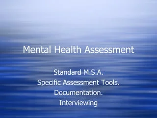 Sh1Bn needed for mental health assessment.